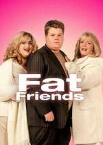 Watch Fat Friends Freemovieswatch