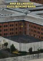 Watch HMP Belmarsh: Evil Behind Bars Freemovieswatch