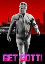 Watch Get Gotti Freemovieswatch