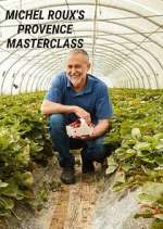 Watch Michel Roux's Provence Masterclass Freemovieswatch
