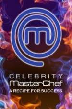 Watch Celebrity MasterChef: A Recipe for Success Freemovieswatch