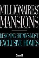 Watch Millionaires' Mansions Freemovieswatch
