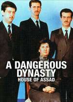 Watch A Dangerous Dynasty: House of Assad Freemovieswatch