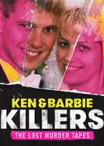 Watch Ken and Barbie Killers: The Lost Murder Tapes Freemovieswatch
