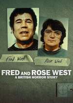 Watch Fred & Rose West: A British Horror Story Freemovieswatch