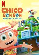 Watch Chico Bon Bon: Monkey with a Tool Belt Freemovieswatch