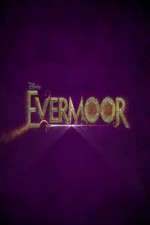 Watch Evermoor Freemovieswatch