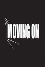 Watch Moving On Freemovieswatch