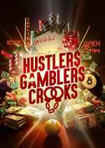 Watch Hustlers Gamblers Crooks Freemovieswatch