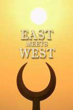 Watch East Meets West Freemovieswatch