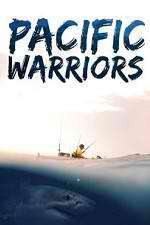 Watch Pacific Warriors Freemovieswatch