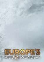 Watch Hidden Wonders of Europe Freemovieswatch