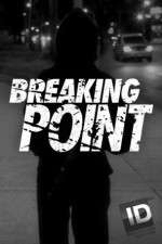 Watch Breaking Point (ID) Freemovieswatch