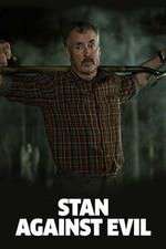 Watch Stan Against Evil Freemovieswatch