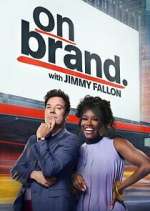Watch On Brand with Jimmy Fallon Freemovieswatch