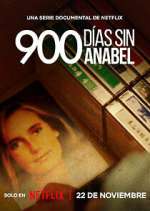 Watch 900 días sin Anabel Freemovieswatch