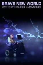 Watch Brave New World With Stephen Hawking Freemovieswatch