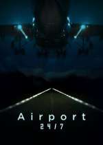 Watch Airport 24/7 Freemovieswatch