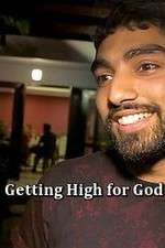 Watch Getting High for God? Freemovieswatch