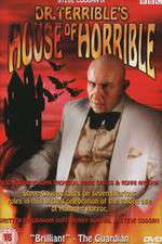 Watch Dr Terribles House of Horrible Freemovieswatch