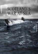 Watch War at Sea: Scotland's Story Freemovieswatch