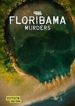 Watch Floribama Murders Freemovieswatch