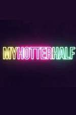 Watch My Hotter Half Freemovieswatch