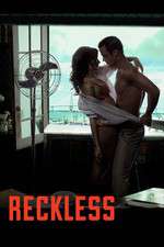 Watch Reckless Freemovieswatch