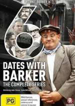 Watch Six Dates with Barker Freemovieswatch