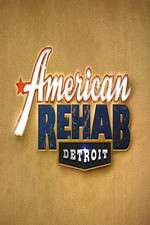 Watch American Rehab: Detroit Freemovieswatch