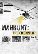 Watch Manhunt: Kill or Capture Freemovieswatch
