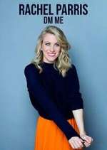 Watch Rachel Parris: DM Me Freemovieswatch