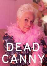 Watch Dead Canny Freemovieswatch