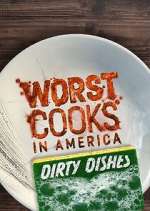 Watch Worst Cooks in America: Dirty Dishes Freemovieswatch