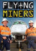 Watch Flying Miners Freemovieswatch