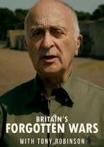 Watch Britain's Forgotten Wars with Tony Robinson Freemovieswatch