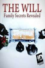 Watch The Will: Family Secrets Revealed Freemovieswatch