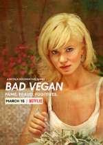 Watch Bad Vegan: Fame. Fraud. Fugitives. Freemovieswatch