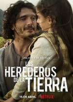 Watch Los herederos de la tierra Freemovieswatch