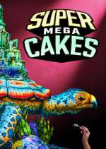 Watch Super Mega Cakes Freemovieswatch