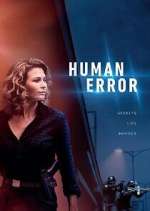 Watch Human Error Freemovieswatch