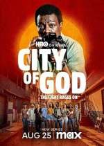 Watch City of God: The Fight Rages On Freemovieswatch