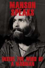 Watch Manson Speaks: Inside the Mind of a Madman Freemovieswatch