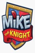 Watch Mike the Knight Freemovieswatch