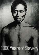 Watch 1000 Years of Slavery Freemovieswatch