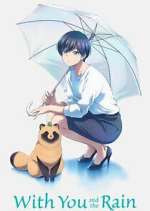 Watch With You and the Rain Freemovieswatch
