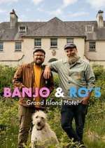 Watch Banjo and Ro\'s Grand Island Hotel Freemovieswatch