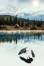 Watch Alaska: Earth’s Frozen Kingdom Freemovieswatch