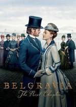 Watch Belgravia: The Next Chapter Freemovieswatch