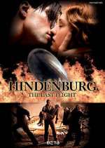 Watch Hindenburg: The Last Flight Freemovieswatch